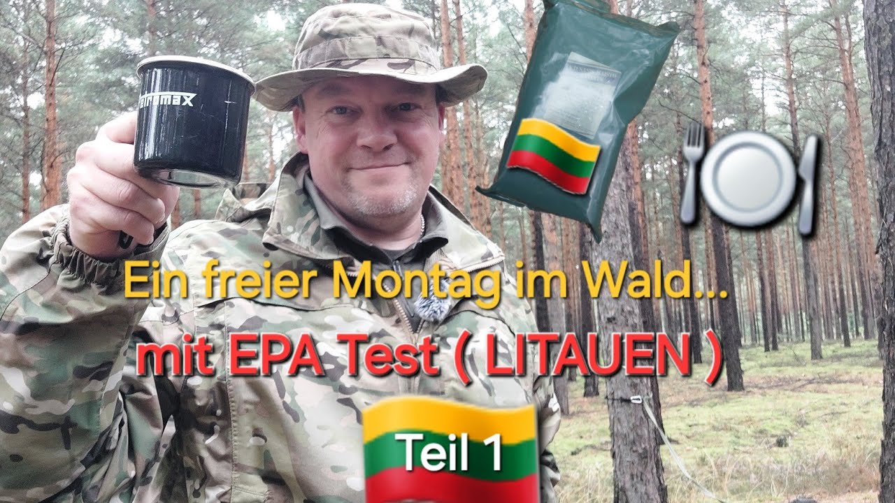 Ein Montag im Wald mit EPA Test Litauen... 🇱🇹 🍽  TEIL 1️⃣ 