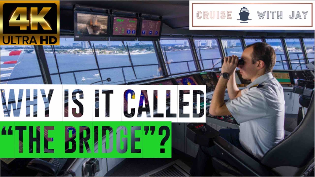 Why is it called the Navigational Bridge?