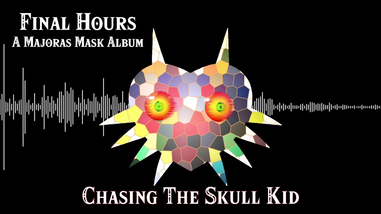 Majora's Mask: Chasing The Skull Kid (Majora's Theme/Chase Remix)