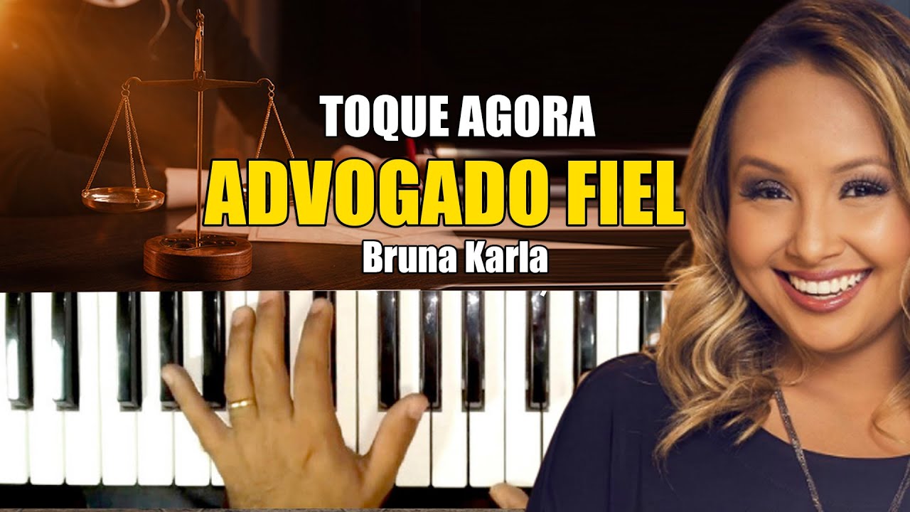 ADVOGADO FIEL BRUNA KARLA TECLADO - COMO TOCAR - AULA COMPLETA