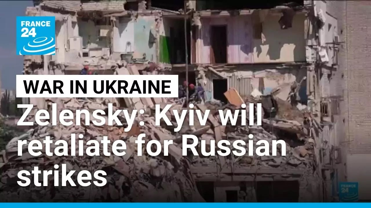 Ukraine will retaliate for Russian attack on Kyiv: Zelensky &bull; FRANCE 24 English