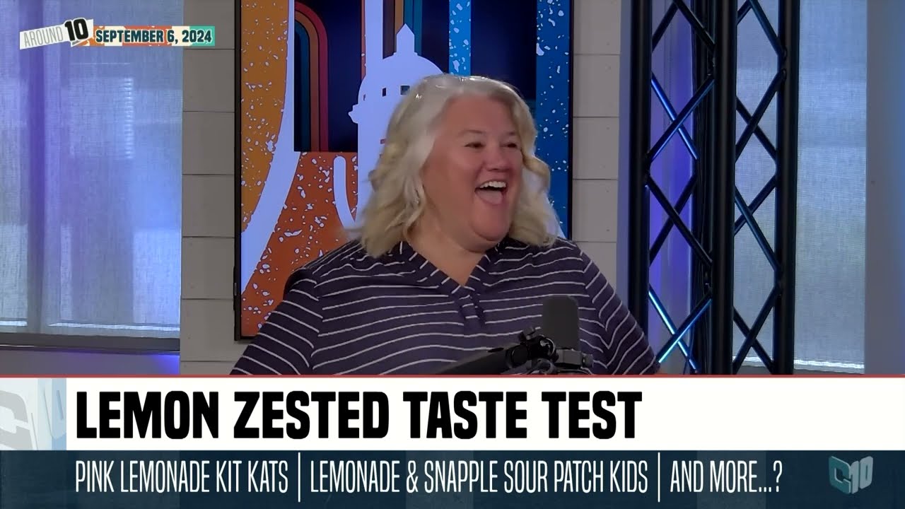 Lemon Zested Taste Test | Around 10 - September 6, 2024