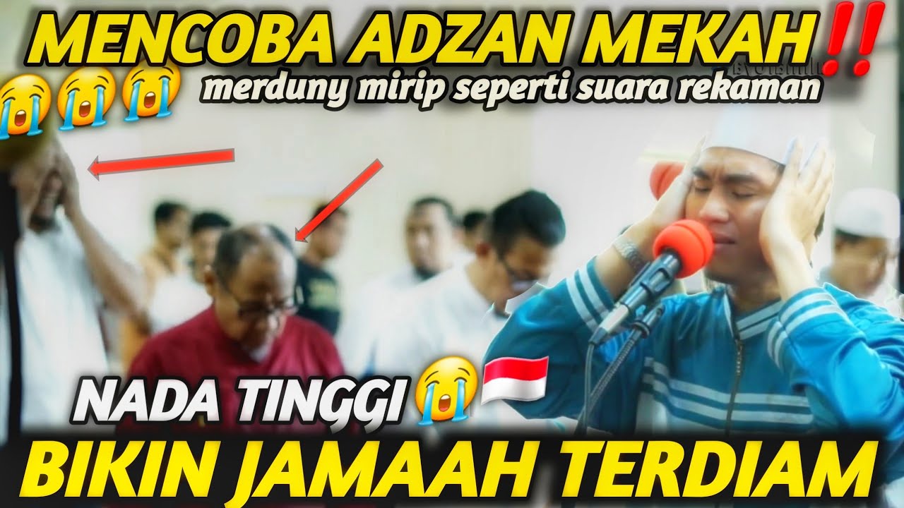 Mencoba adzan mekah nada Tinggi😭🕋  azan merdu paling populer se-mancanegara