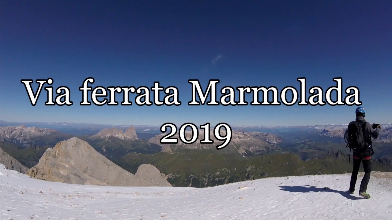 Via ferrata Marmolada 2019/ Marmolata Klettersteig 2019