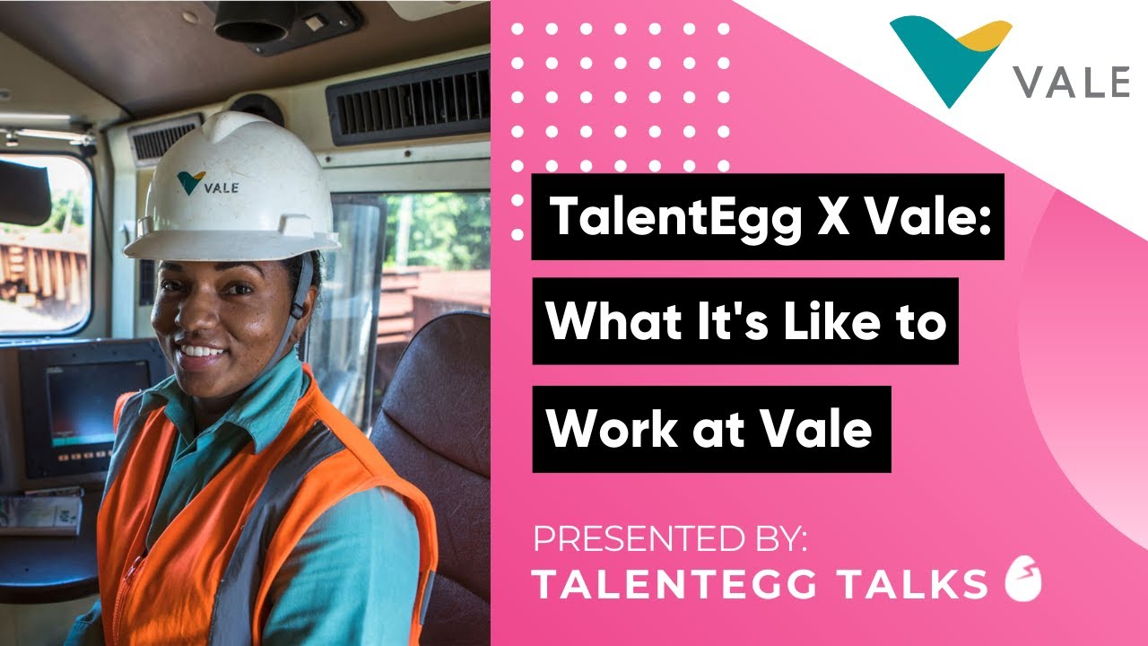 Vale X TalentEgg Talks: What It's Like to Work At Vale