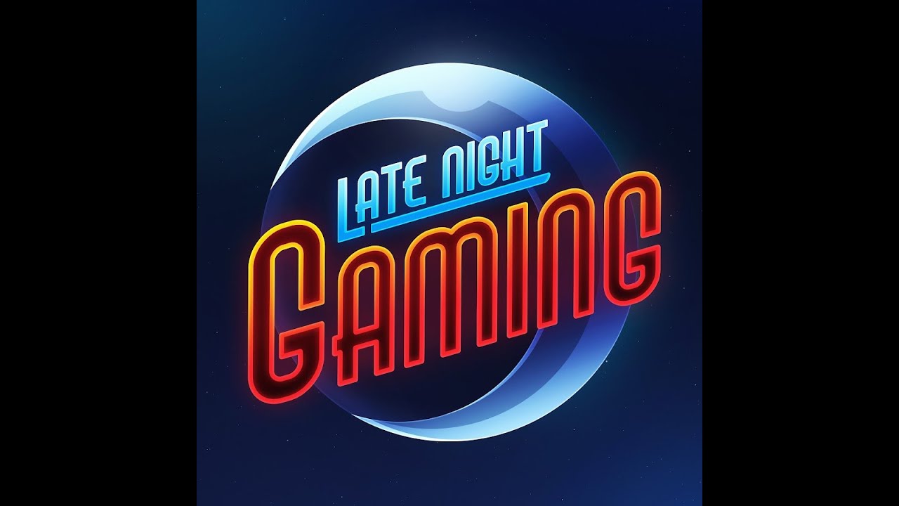 🔴LIVE! Late night gaming!