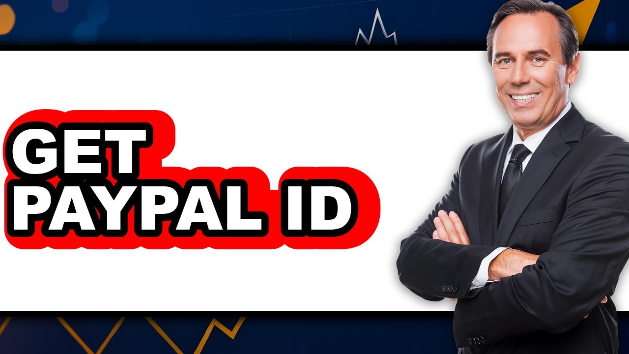 How to Get PayPal ID 2025 (Only Way)