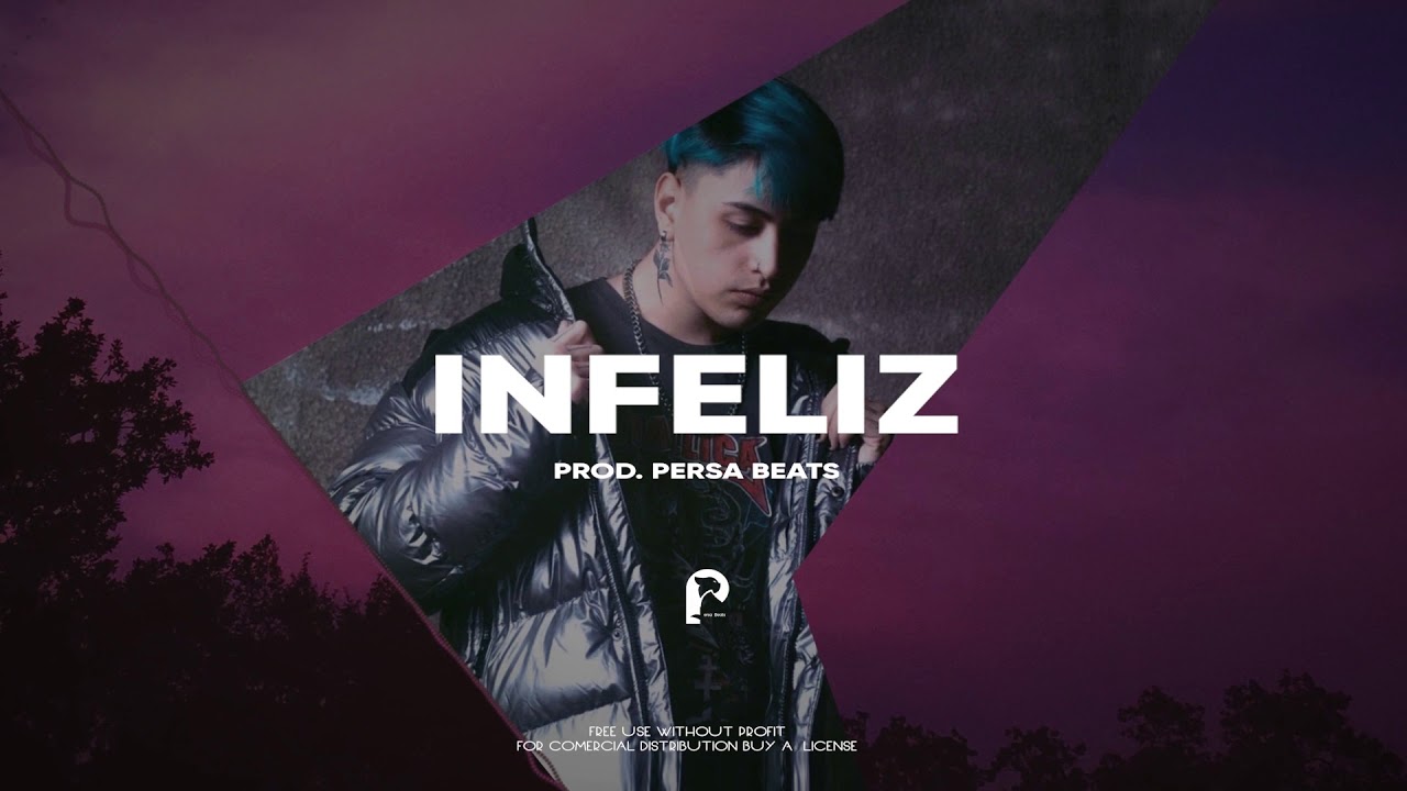 Infeliz  - Beat Trap  Instrumental 2023 (Prod. PersaBeats ) Ademas de mi TypeBeat
