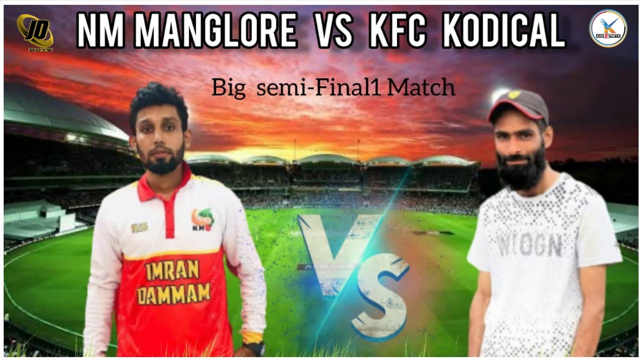 NM MANGLORE v/s KFC KODICAL | BIG SEMI - FINAL MATCH | JD BOYS TROPHY-2022 |