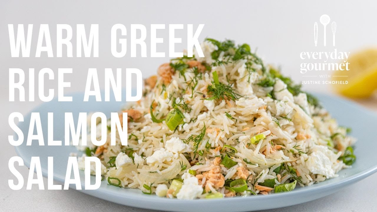 Warm Greek Rice and Salmon Salad | EG13 Ep03