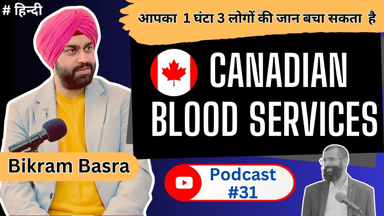Podcast 31| Exploring Blood & Plasma Donation with Canadian Blood Services on CSA Talks