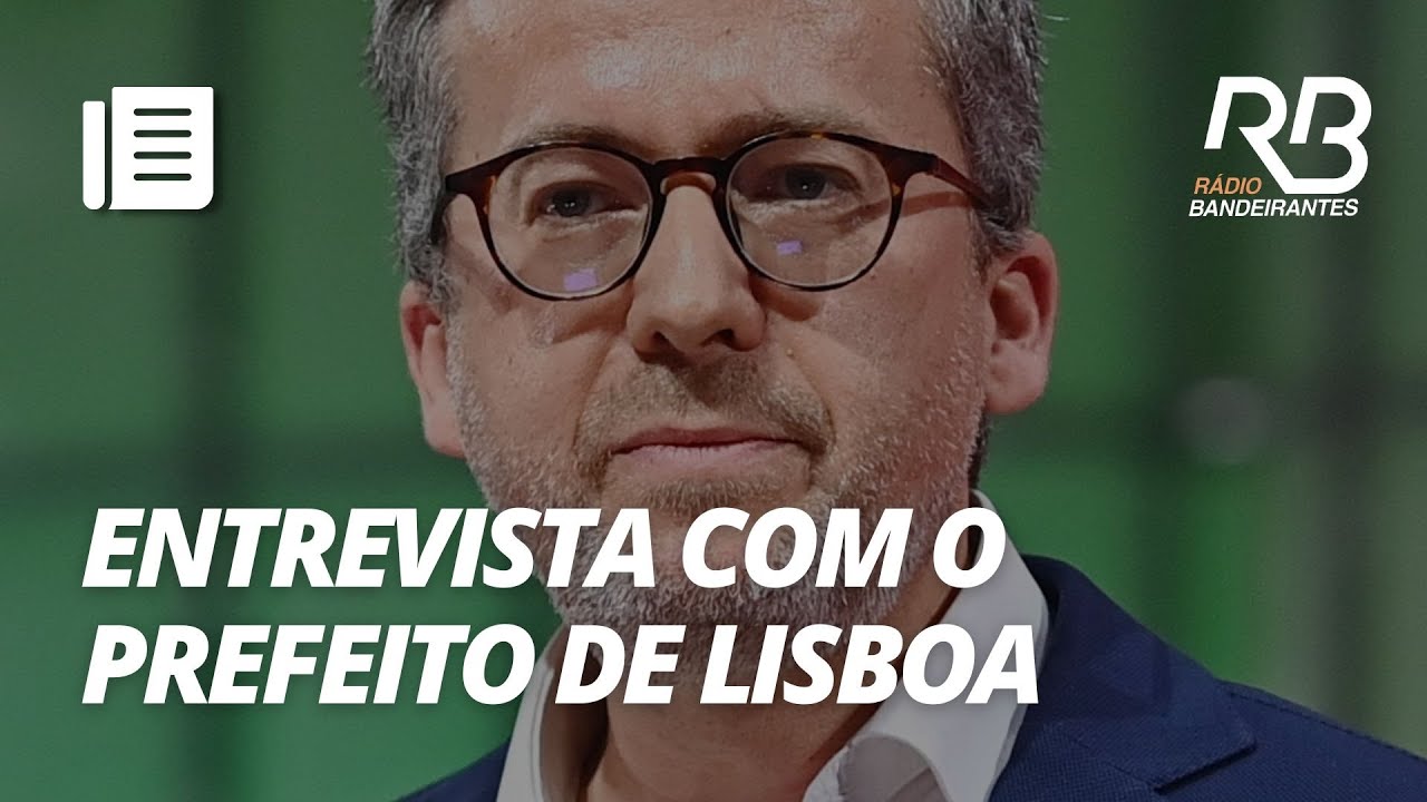 Carlos Moedas, prefeito de Lisboa, fala de investimentos na cidade
