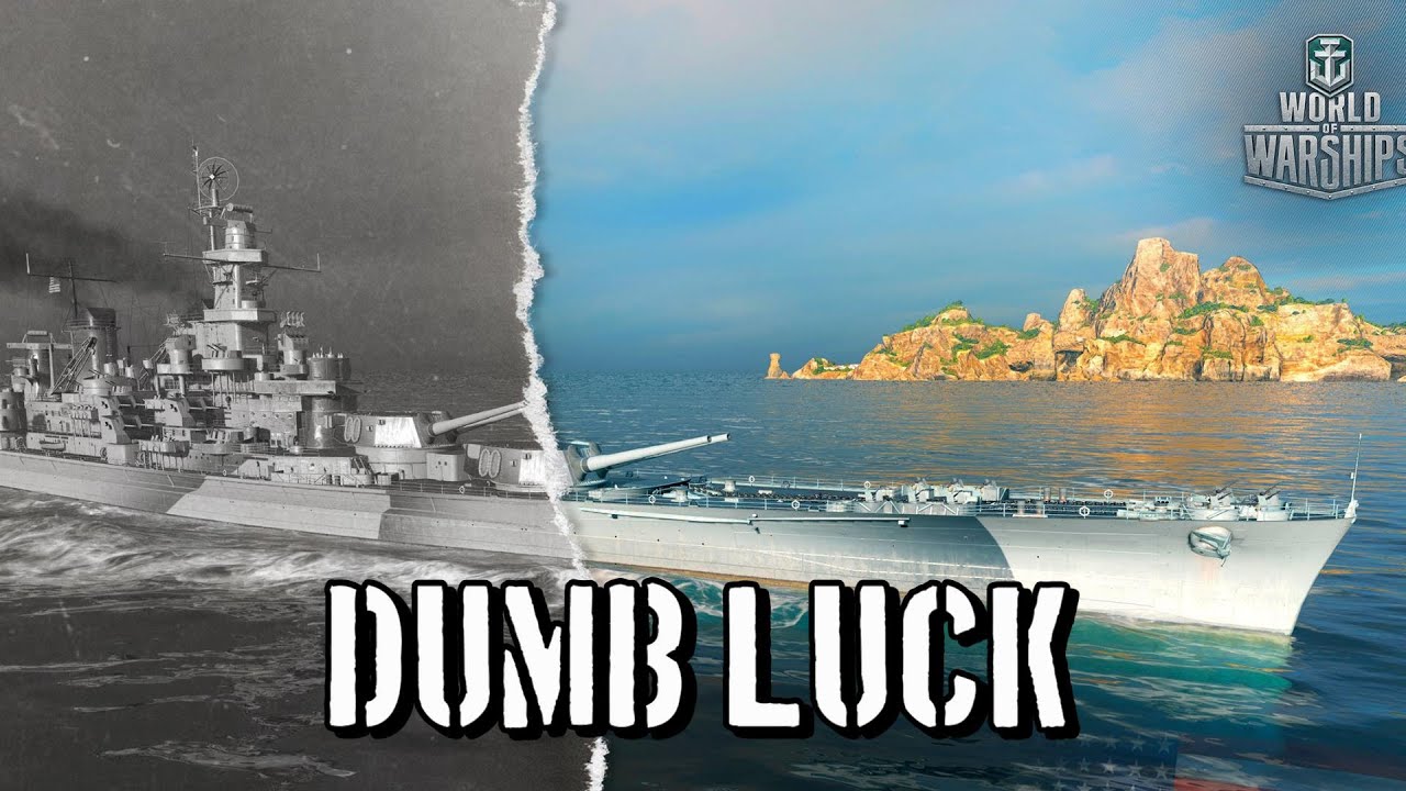 World of Warships - Dumb Luck