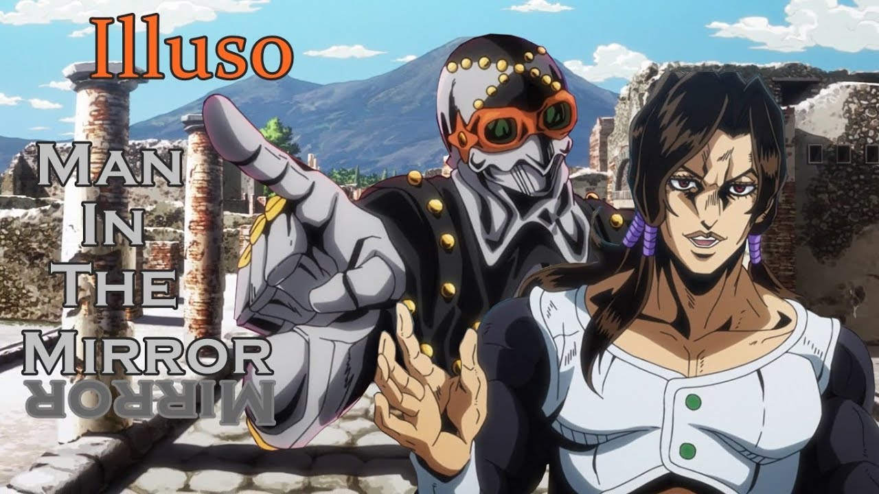 Illuso - Man in the Mirror (JJBA Anime Musical Leitmotif)