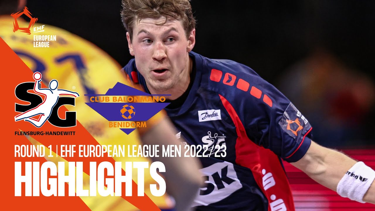 SG Flensburg-Handewitt vs TM Benidorm | Round 1 | EHF European League Men 2022/23
