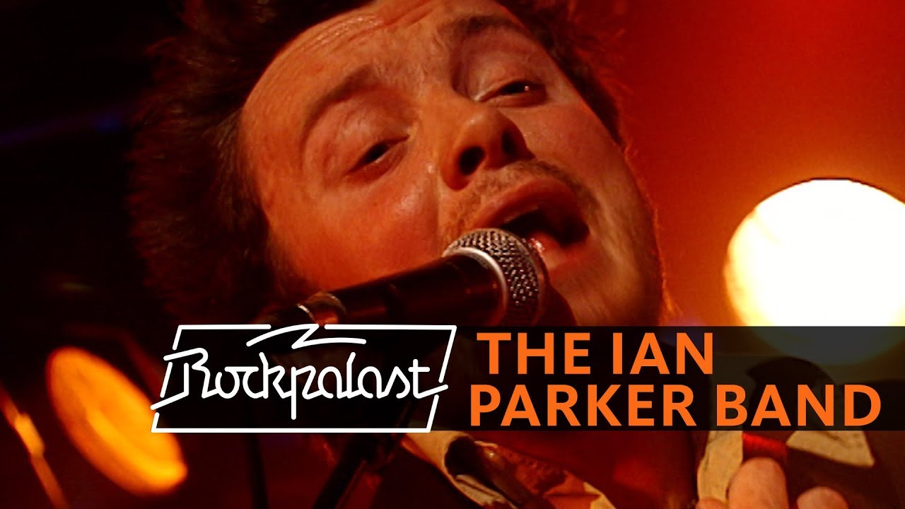 The Ian Parker Band live | Rockpalast | 2004
