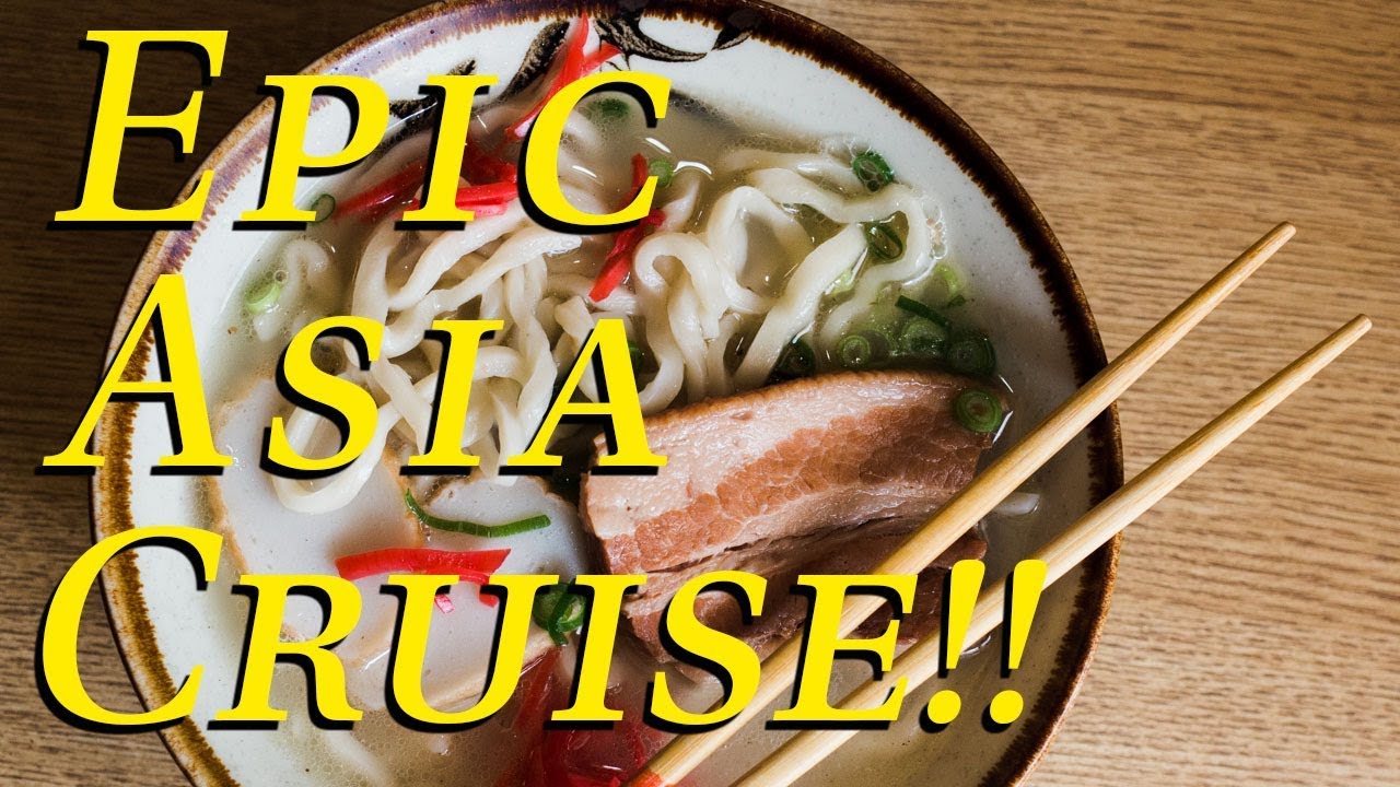Epic Asia Cruise with Holland America