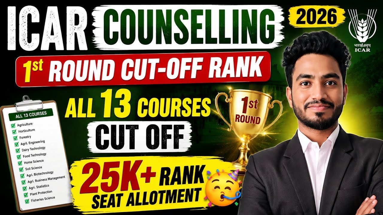 Official 1st Round Cutoff🚨ICAR 2026 Counselling ✅Cutoff Ranks for All 13 Courses
