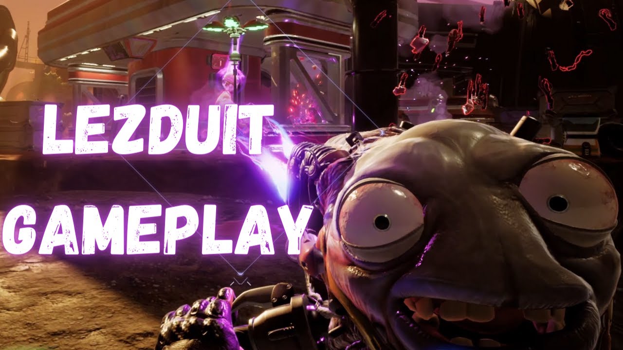 Lezduit Gameplay - High On Life
