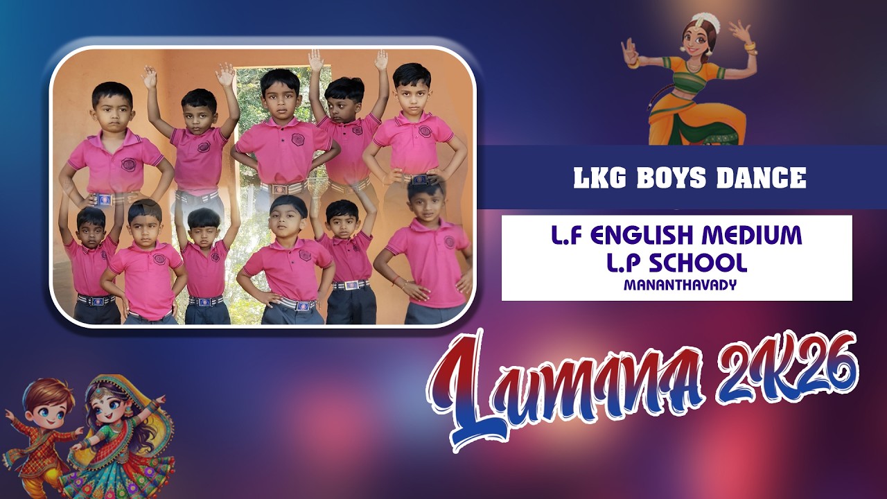 LKG Boys Dance  I  Lumina 2K26 I LF English Medium School I Mananthavady I Annual Day Celebrations