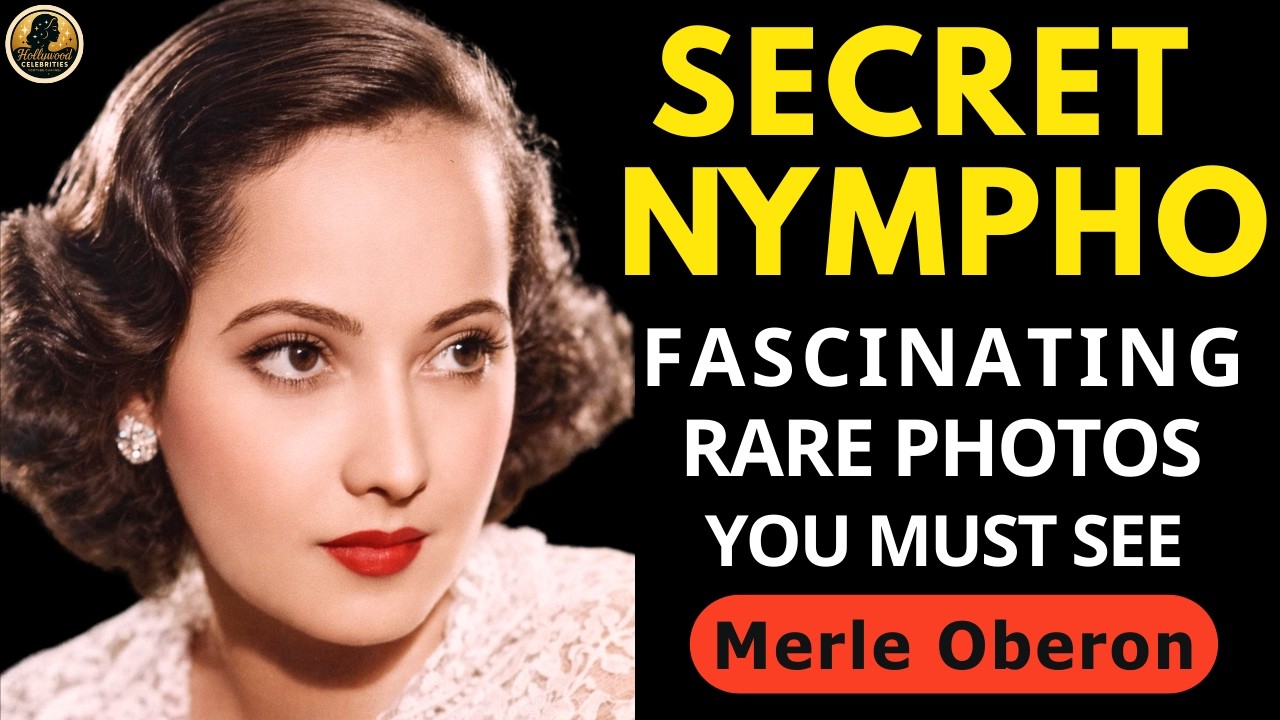 Merle Oberon: Rare photos and untold stories