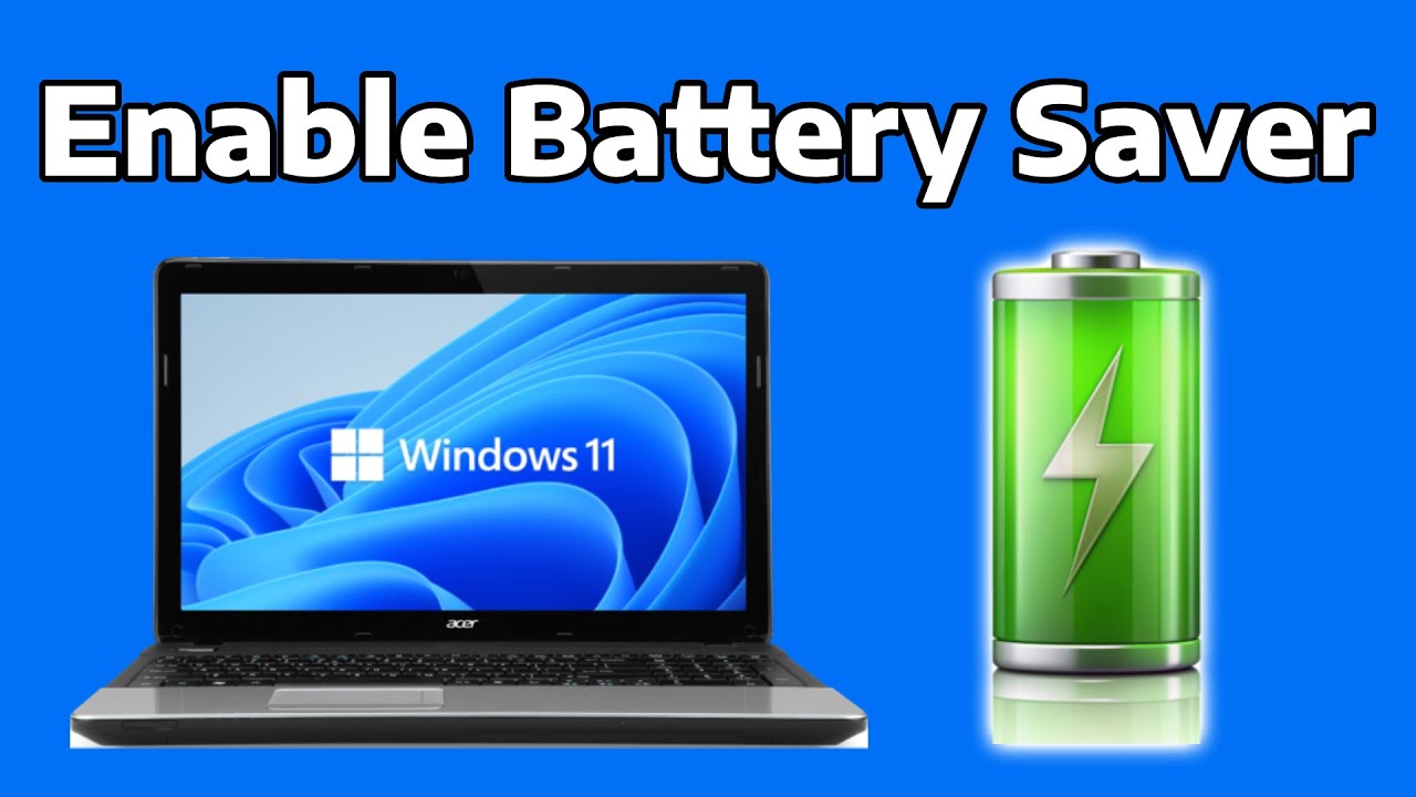 How To Enable or Disable Battery Saver Mode in Windows