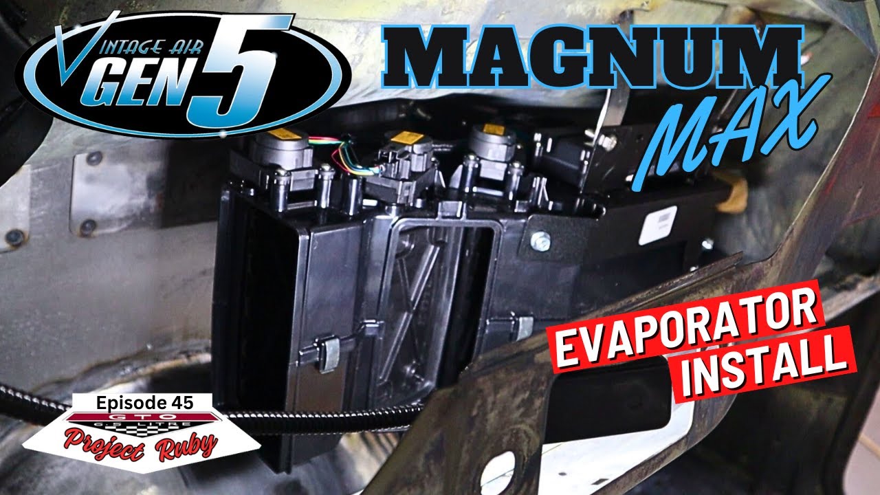 Установка испарителя Vintage Air Gen 5 Magnum MAX GTO RestoMod (Эпизод 45)