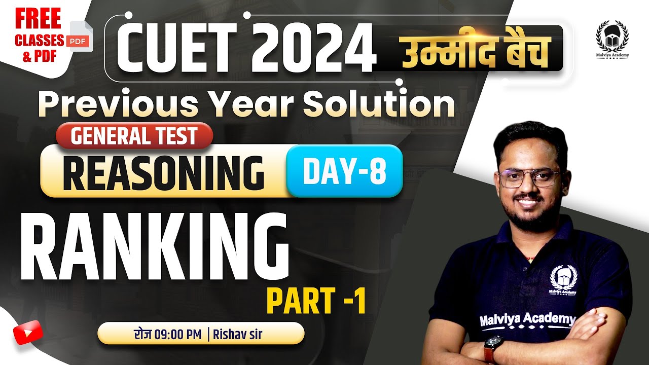 Ranking-1 | CUET General Test Previous Year Solution | CUET 2024 General test Reasoning | Rishav Sir