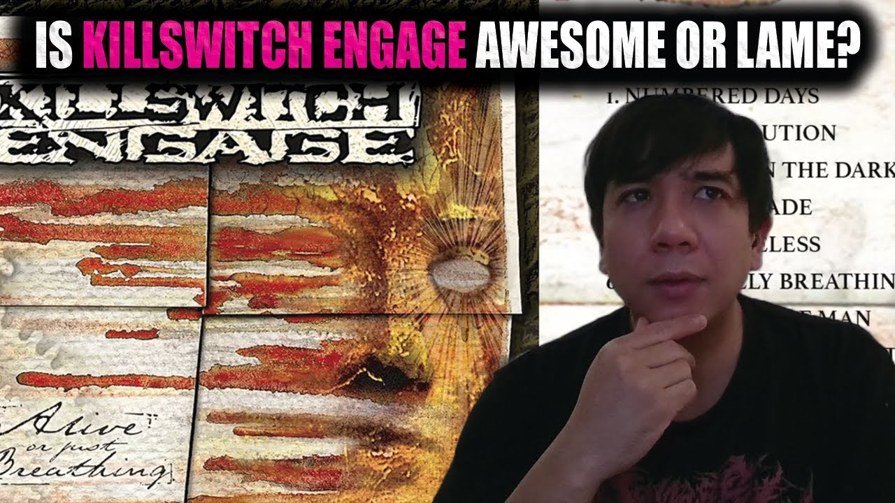 Metalcore HATER Listens to Killswitch Engage - Alive or Just Breathing
