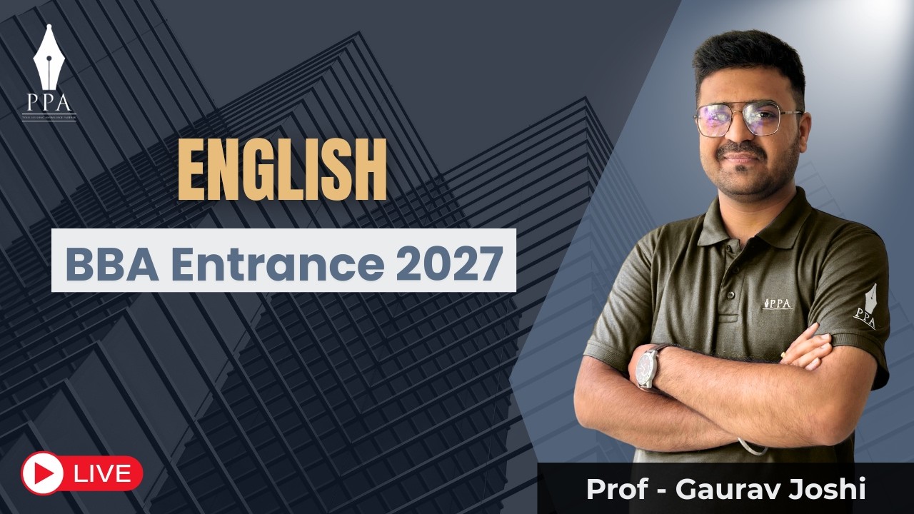 BBA Entrance  2026 Demo Batch: Verbal Ability: Session 01: Prof. Gaurav Joshi