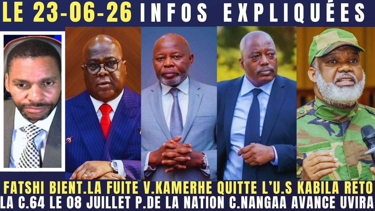 FATSHI BIENT.L FUITE V.KAMERHE QUITTE L'U.S KABILA RETOUR C64 P.LA NATION 8 JUILLET C.NANGAA &Agrave; UVIRA