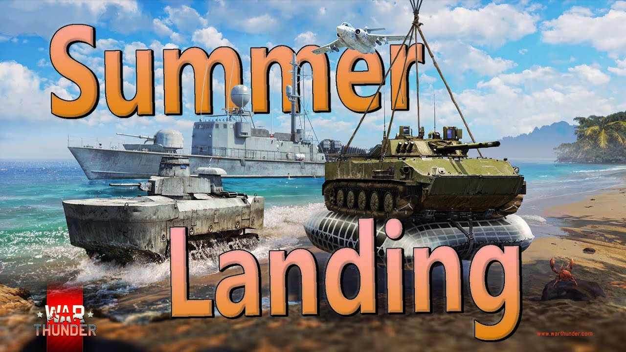 Why This Year's Operation Summer is the Best Yet! | War Thunder Summer Landings Event