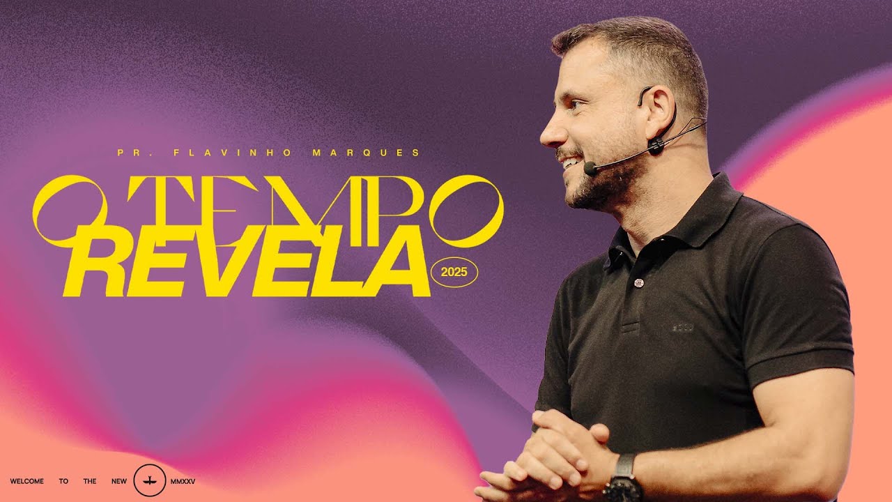 O TEMPO REVELA - PR. FLAVINHO MARQUES | DOMINGO 9H | LAGOINHA MATRIZ