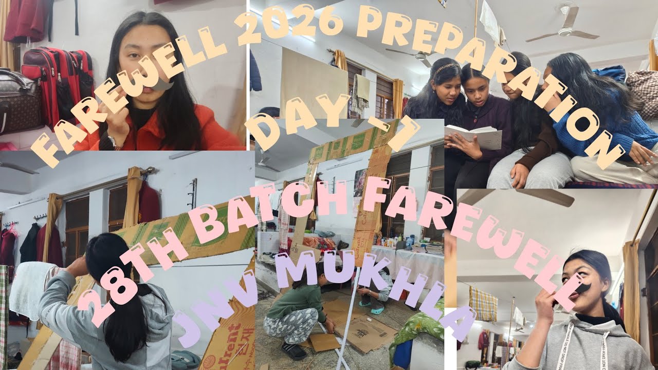 Jnv MUKHLA 28th batch farewell preparation day - 1