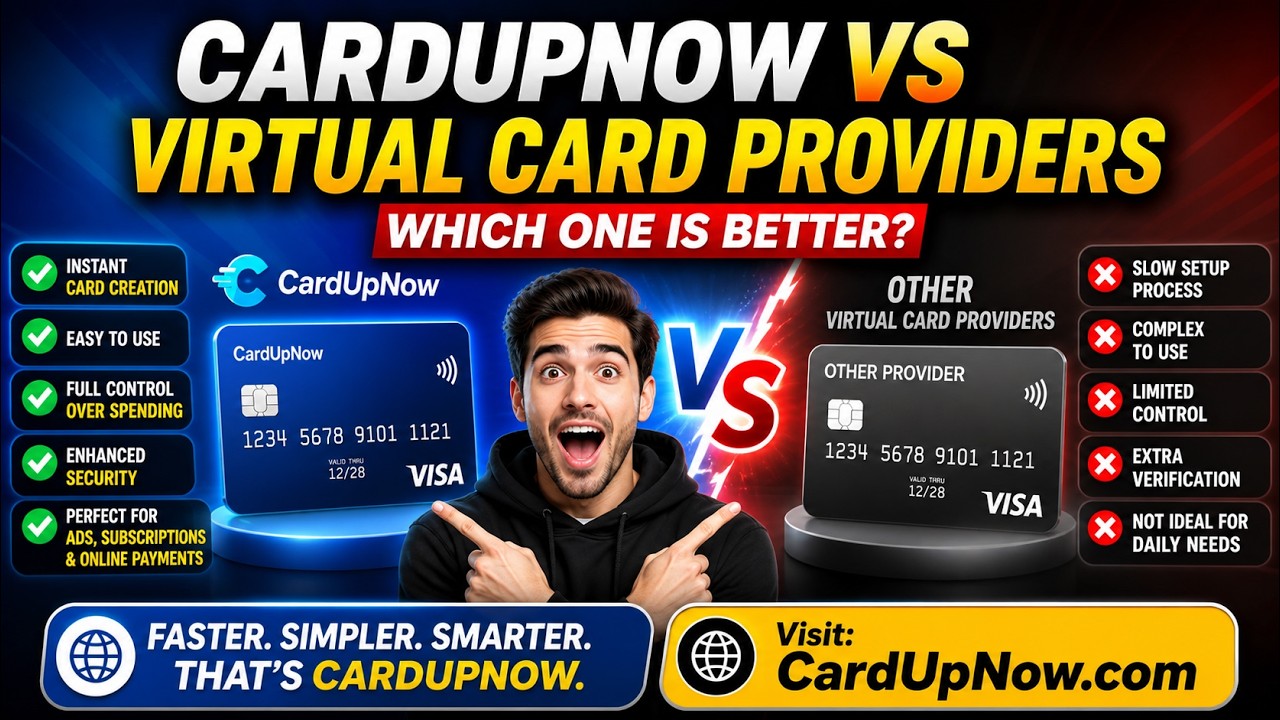 CardUpNow vs Virtual Card Providers: Which One Should You Choose?