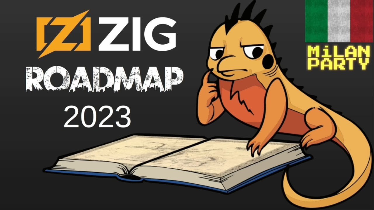 Zig Roadmap 2023 - Andrew Kelley
