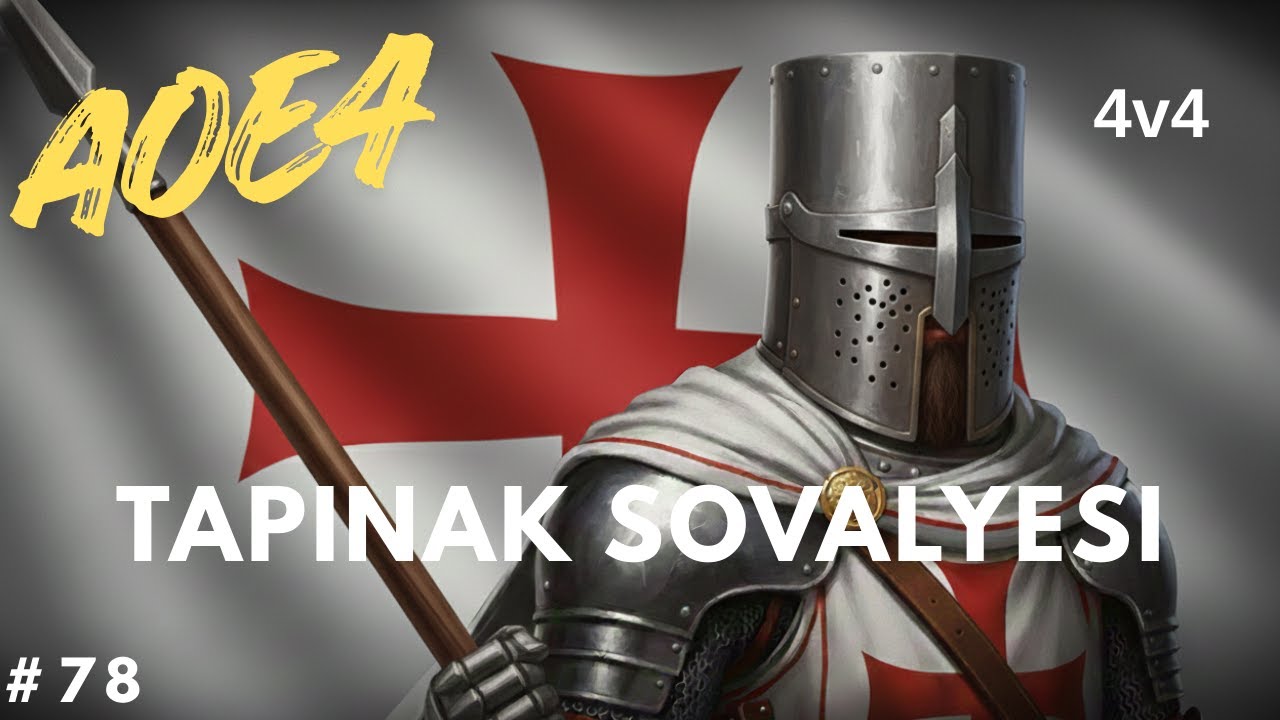 Tapınak Şovalyesi - 4v4 - #aoe4 # 78