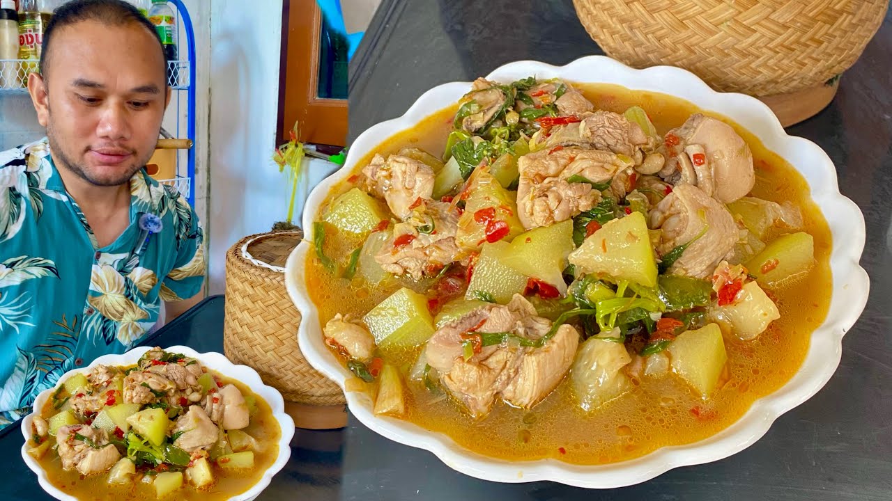 แกงไก่ ใส่ฟัก เข้มข้นมาก แซ่บหลาย