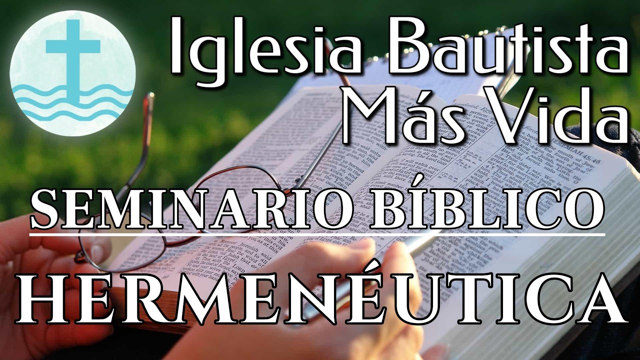 Seminario Bíblico - Semana 4