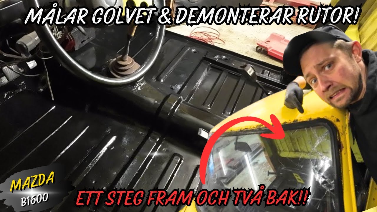 MÅLAR GOLVET & DEMONTERAR RUTORNA! Bra idé! …om man börjar i rätt ände!⚠️ Mazda B1600 Pickup