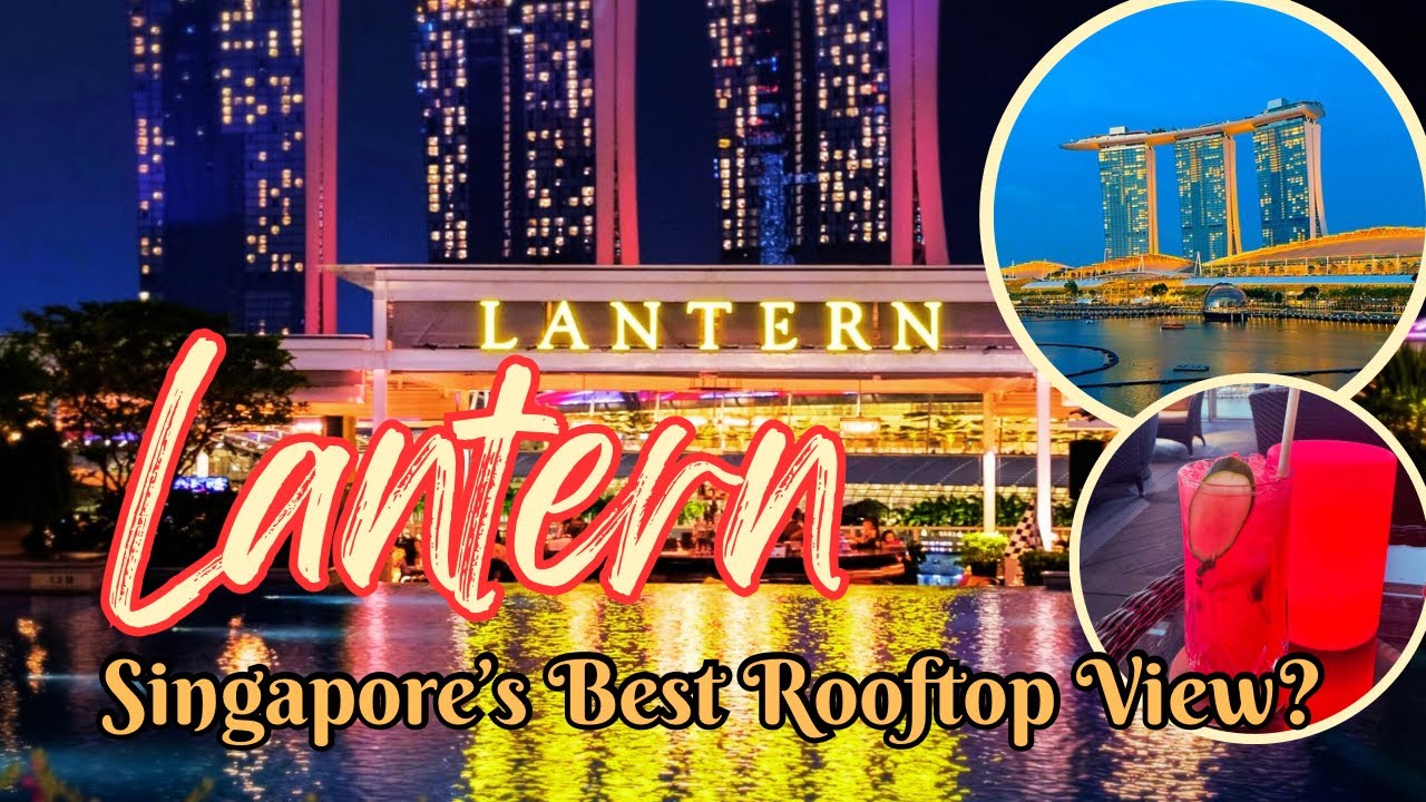 Singapore’s BEST Rooftop Bar? | Lantern @ Fullerton Bay 🍹✨ Skyline Views of Marina Bay Sands