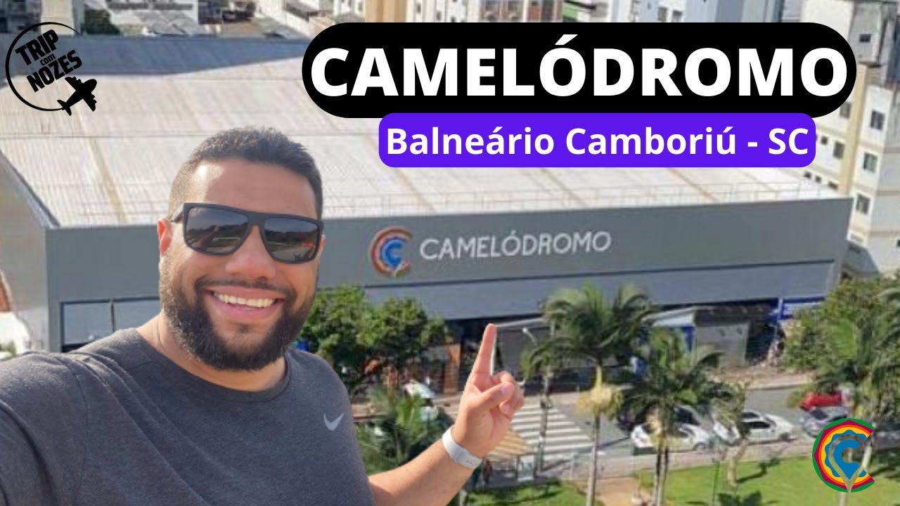 CAMELÓDROMO DE BALNEÁRIO CAMBORIÚ - SC / UM CAMELÔ DIFERENCIADO