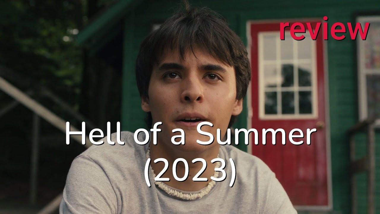 Review: Hell of a Summer (2023) - Adam Pally, Fred Hechinger, Rosebud Baker