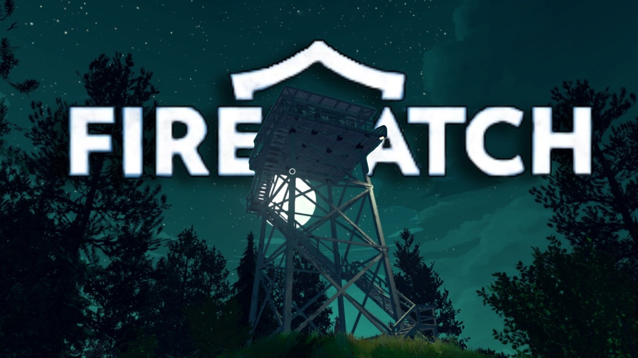 Совершенно новый мир | Firewatch - Часть 1