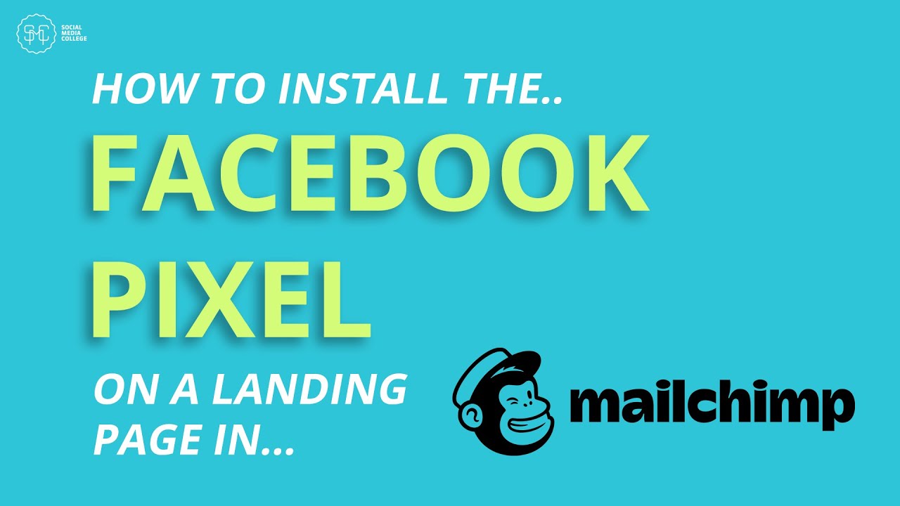 How to install the Facebook Pixel on a Mailchimp landing page