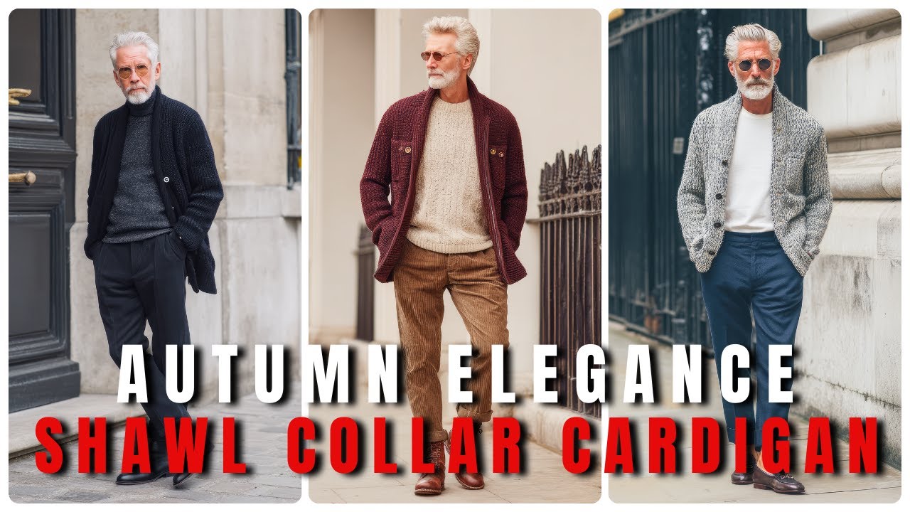 Autumn Elegance: 10 Shawl Collar Cardigan Looks Every Older Man Should Try