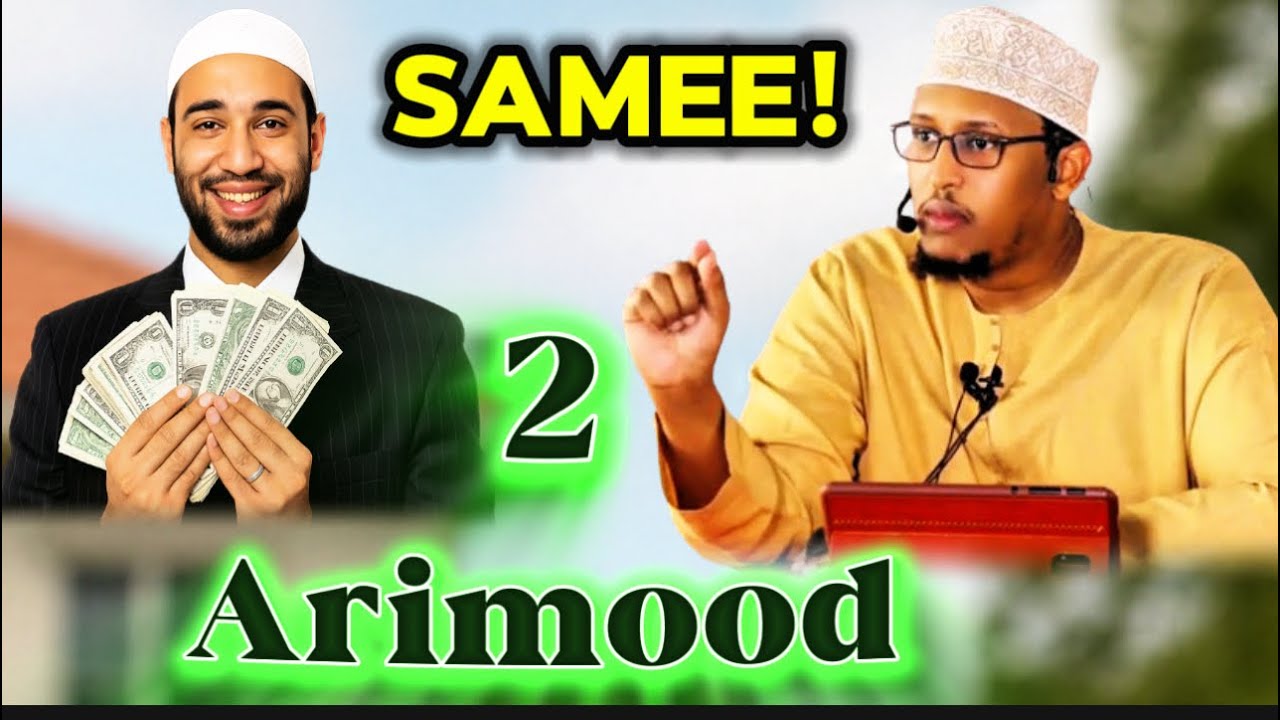 Sirta Risiqa: 2 Arimood hadaad samayso Allah hantidaada kuugu barakaynayo.. sh jamadiin osman 