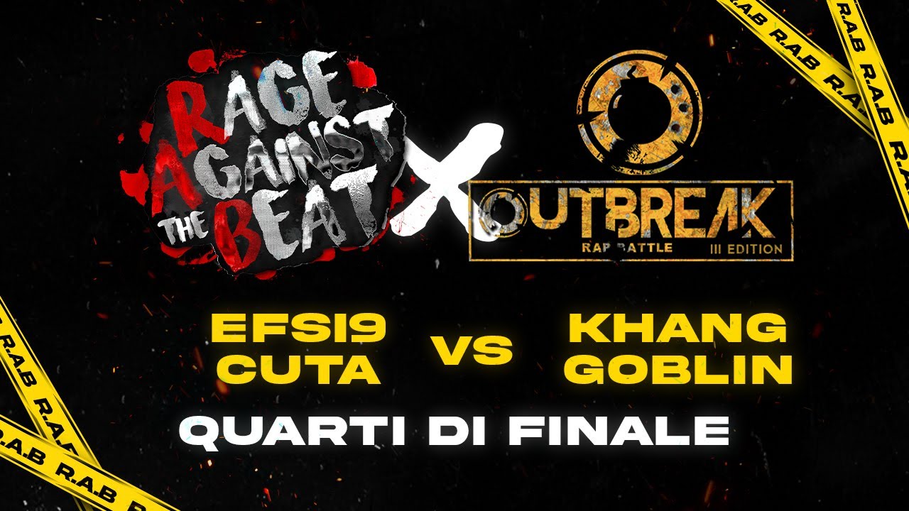 Efsi9 & Cuta vs Khang & Goblin (Quarti di Finale) - R.A.B. x Outbreak (Tappa #3)