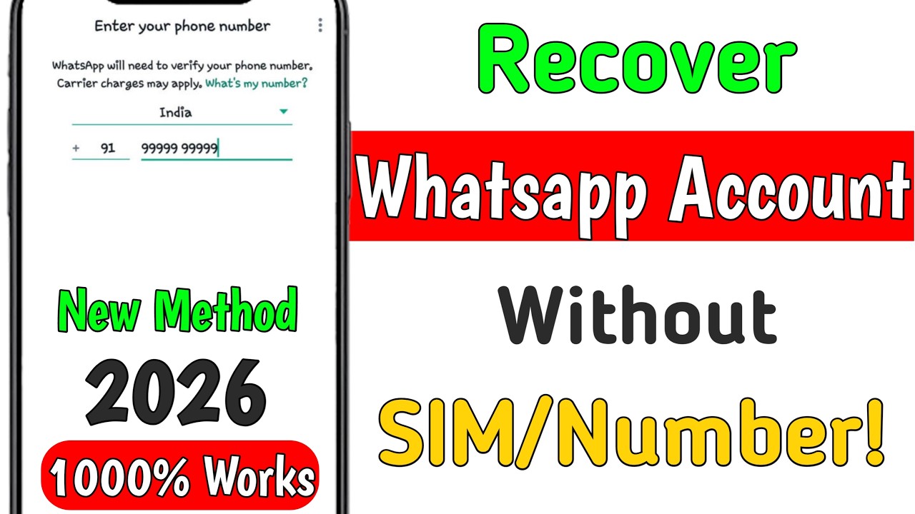 How To Recover Old WhatsApp Account Without Sim (2026) Easy Tutorial