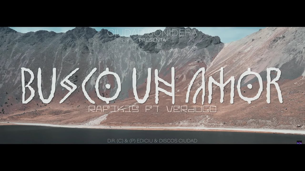 Busco un amor | Rafikis ft Verdugo | Video Oficial